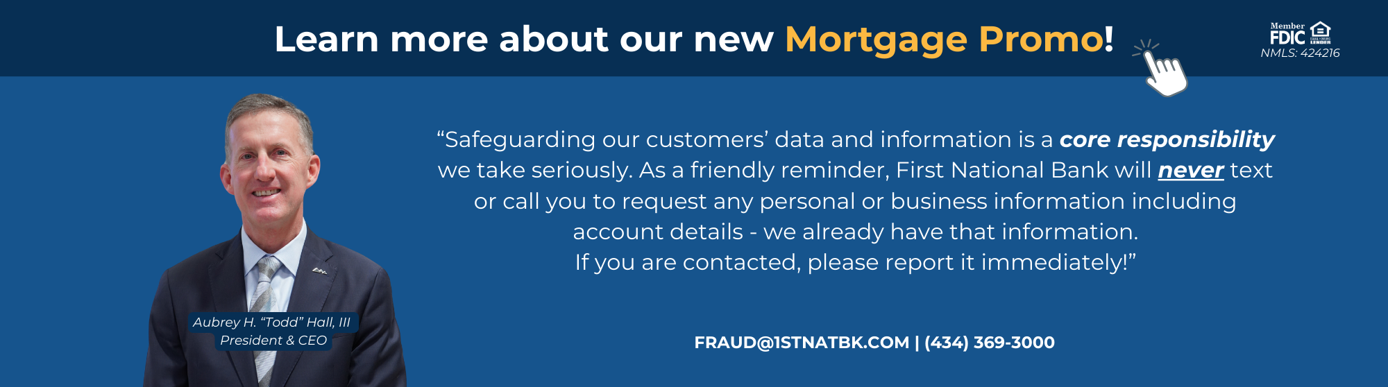 Mortgage promo banner from First National Bank with fraud message from CEO Todd Hall.
