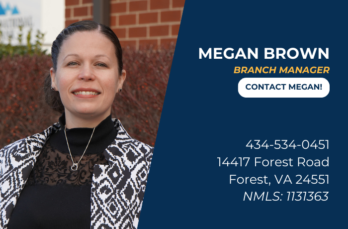 Megan Brown 
Forest Branch Manager
Click to contact Megan
434-534-0451