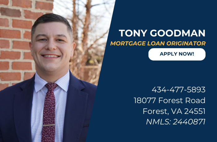 Tony Goodman 
Mortgage Loan Originator
Click to apply now
434-477-5893